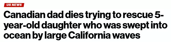 加州华人观浪悲剧:女儿被浪卷走 父营救却不幸去世